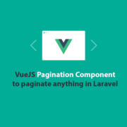 VueJS-Pagination-Component-to-paginate-anything-in-Laravel